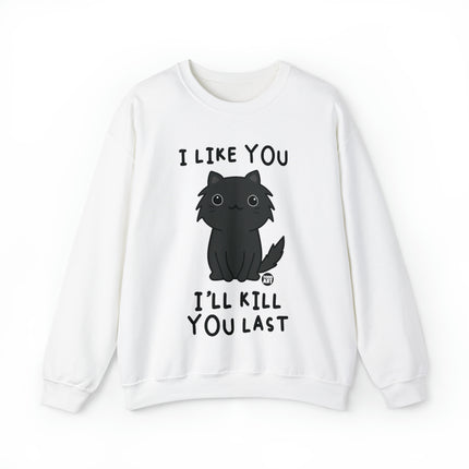 I Like You I Kill You Last Cat Crewneck Sweatshirt