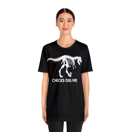 Chicks Dig Me Dinosaur Unisex Tee