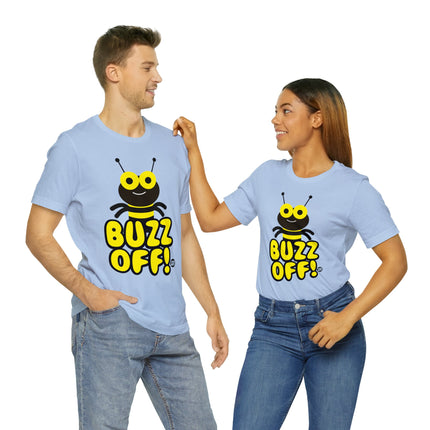 Buzz Off Unisex Tee
