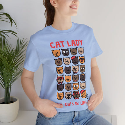 Cat lady So Many Cats Unisex Tee