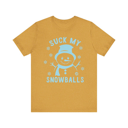 Funny "SUCK MY SNOWBALLS" Tee Shirt