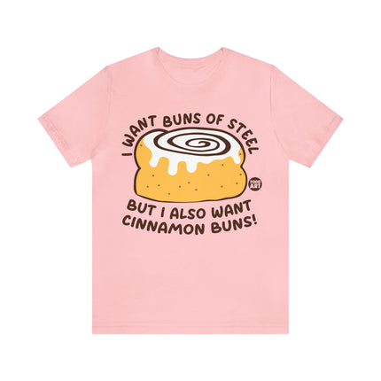 Cinnamon Buns of Steel Unisex Tee