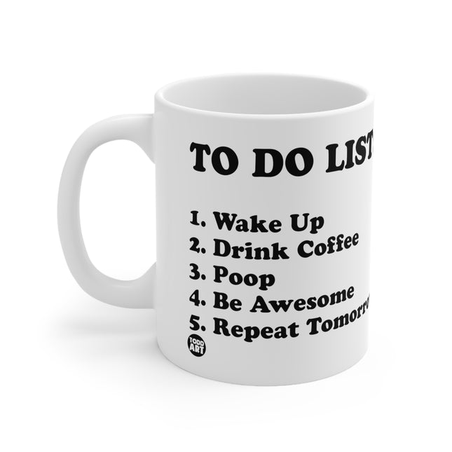 To Do List Coffee Ceramic Mug