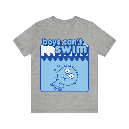 Boys Can't Swim Unisex Tee