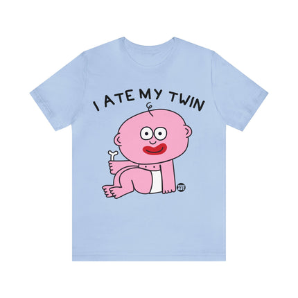 I Ate My Twin Unisex Short Sleeve Tee