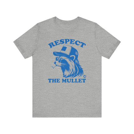 Respect The Mullet Raccoon Tshirt