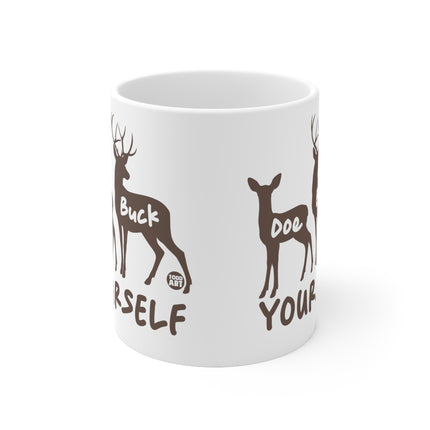 doe buck yourself Ceramic Mug