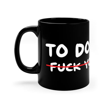 fuck your mom Mug