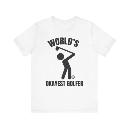 Funny "World's Okayest Golfer" Tee Shirt