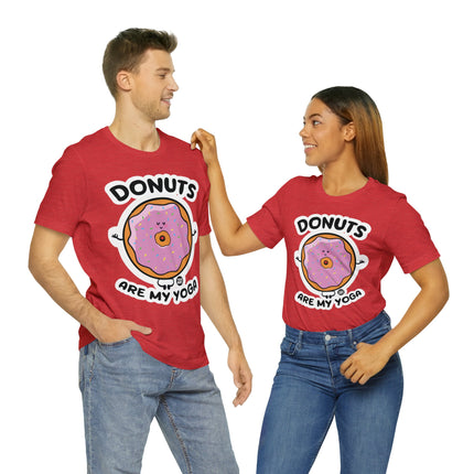 Donuts Are My Yoga Unisex Short Sleeve Tee