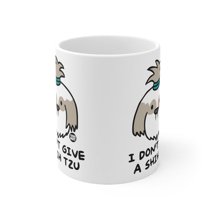 Don't Give a Shih Tzu Ceramic Mug