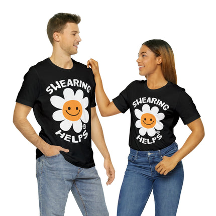 Swearing Helps Unisex Short Sleeve Tee