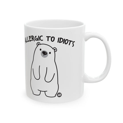 Allergic To Idiots Ceramic Mug