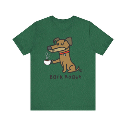 Funny Whaddup Dog "BARK ROAST COFFEE" Animal Tee Shirt