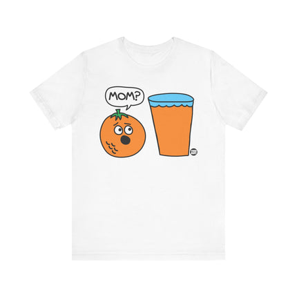 Funny "MOM, OJ?" Tee Shirt