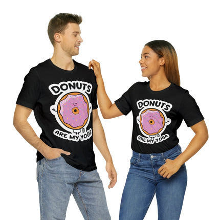 Donuts Are My Yoga Unisex Short Sleeve Tee