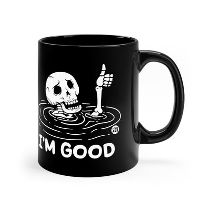 I'm Good Skeleton Mug