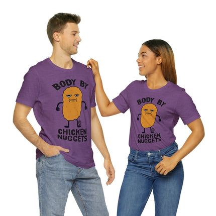 Body By Chicken Nuggets Unisex Tee