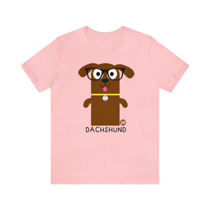 Bow Wow Meow Dachshund Unisex Tee