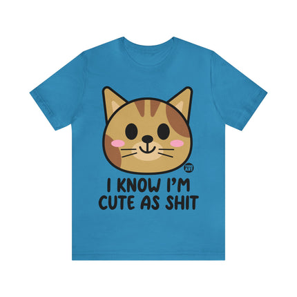 Cute As Shit Cat Unisex Tee