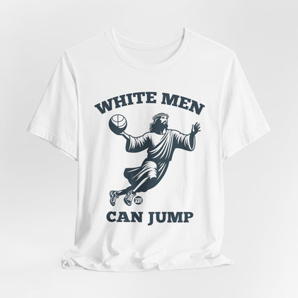 White Men Can Jump Jesus Tshirt