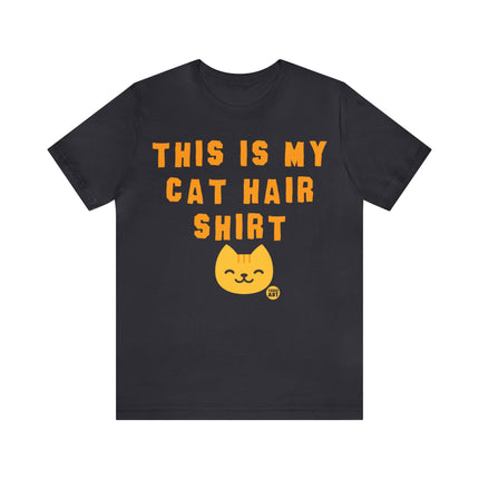 Cat Hair Shirt Unisex Short Sleeve Tee