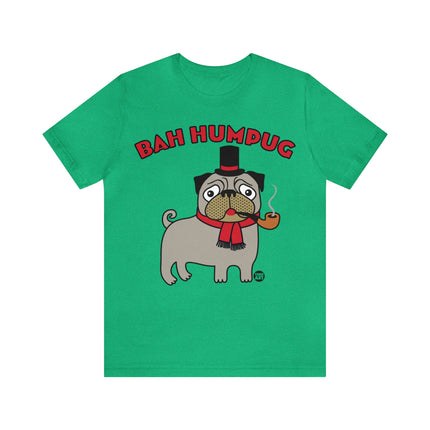 Bah Humpug Pug Christmas Unisex Short Sleeve Tee