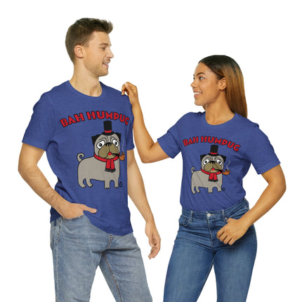 Bah Humpug Pug Christmas Unisex Short Sleeve Tee