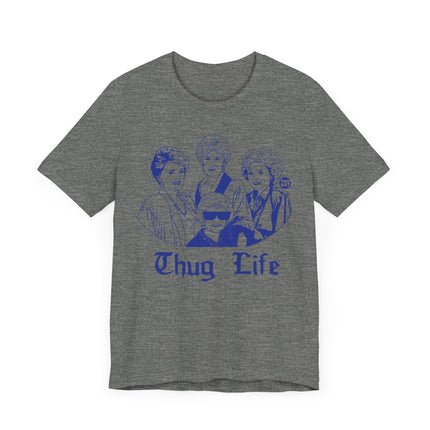 Funny "THUG LIFE" Tee Shirt