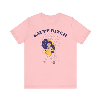 Salty Bitch Tee