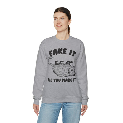 Fake It Till You Make It Possum Crewneck Sweatshirt