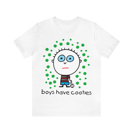 Boys Have Cooties Unisex Tee