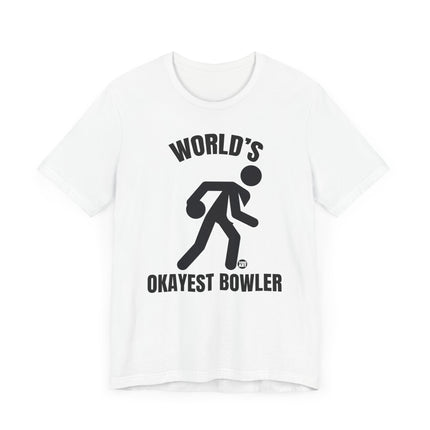 Funny "World's Okayest Bowler" Tee Shirt