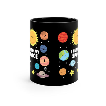 Need My Space Mug
