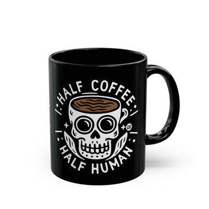 Half Coffee Half Human Mug