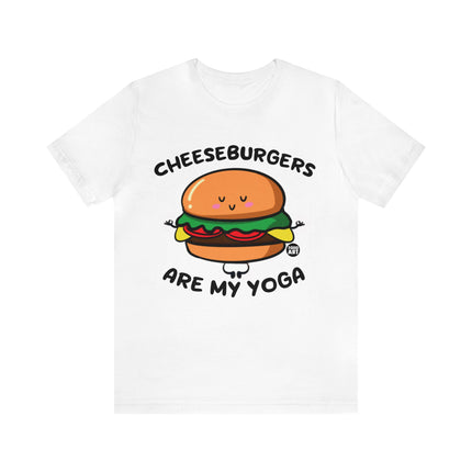 Cheeseburgers Are My Yoga Unisex Short Sleeve Tee