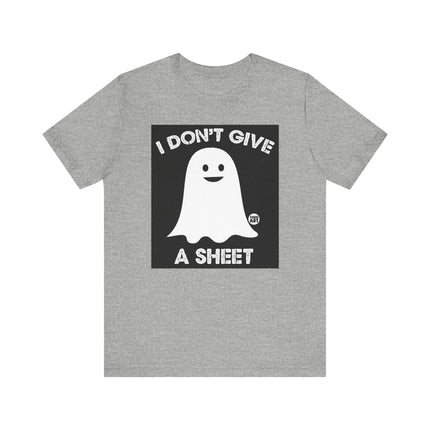 I Don't Give A Sheet Tee