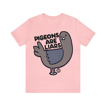 Pigeons Are Liars Unisex Short Sleeve Tee