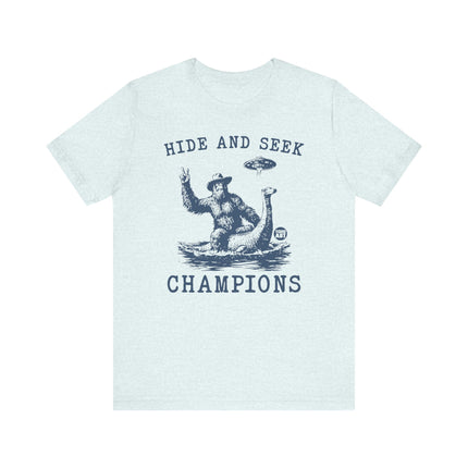 Hide and Seek Champions Tee, Funny Hide and Seek Champs Tshirt