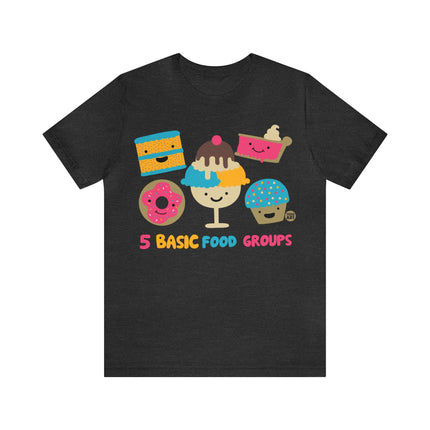 5 Basic Food Groups Unisex Short Sleeve Tee