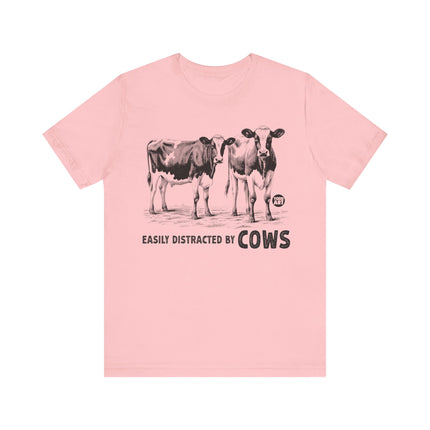 Easily Distracted by Cows Tshirt