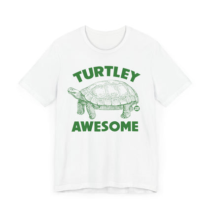 Funny "TURTLEY AWESOME" Tee Shirt