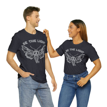 Be The Light Moth Unisex Tee