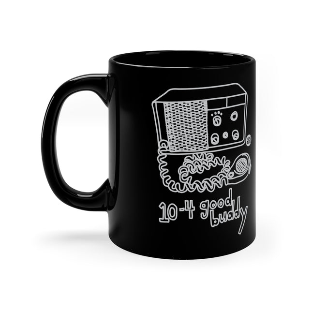 10-4 Good Buddy Mug