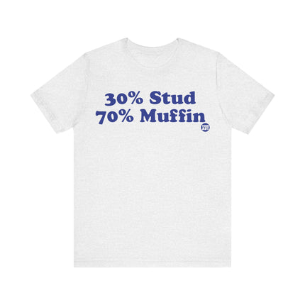 30% Stud Muffin Tee