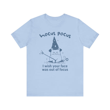 Hocus Pocus Wish Face Out of Focus Cat Tee, Funny Cat Tshirt