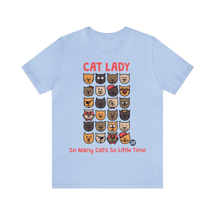 Cat lady So Many Cats Unisex Tee