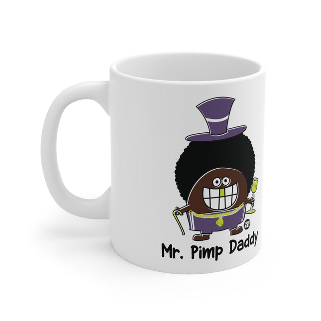 Mr. Pimp Daddy Ceramic Mug