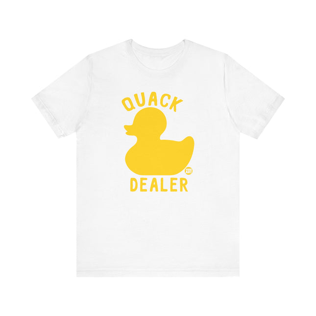 Funny "QUACK DEALER" Tee Shirt
