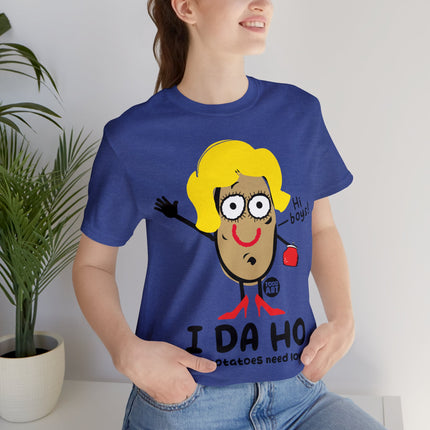 I DA HO Unisex Short Sleeve Tee